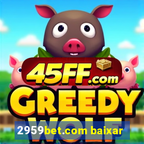 2959bet.com baixar